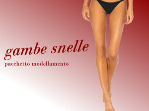 Pacchetto in offerta Gambe snelle