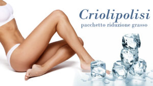 Pacchetto in offerta Criolipolisi