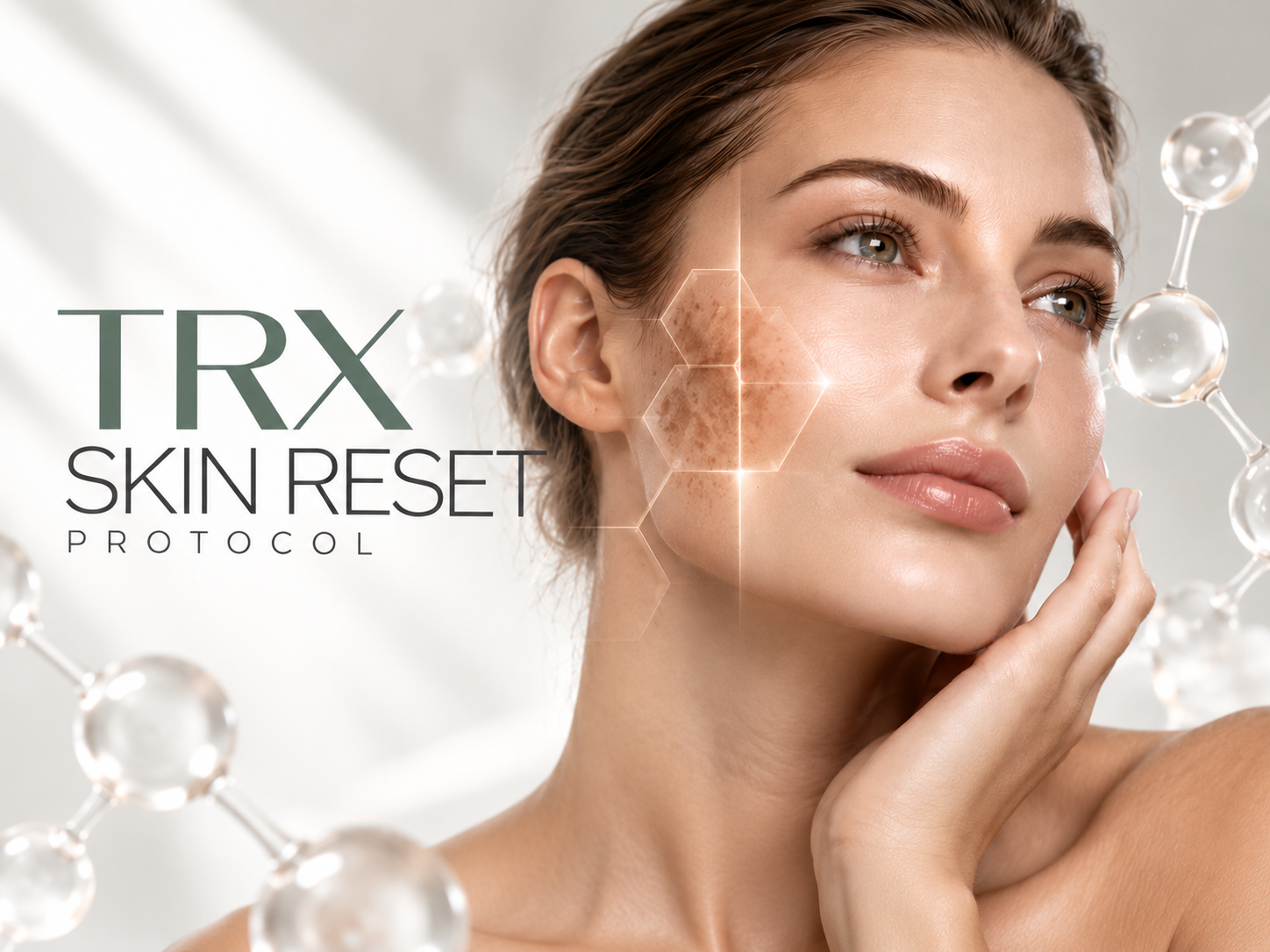 TRX Skin Reset Protocol TRX Skin Reset Protocol