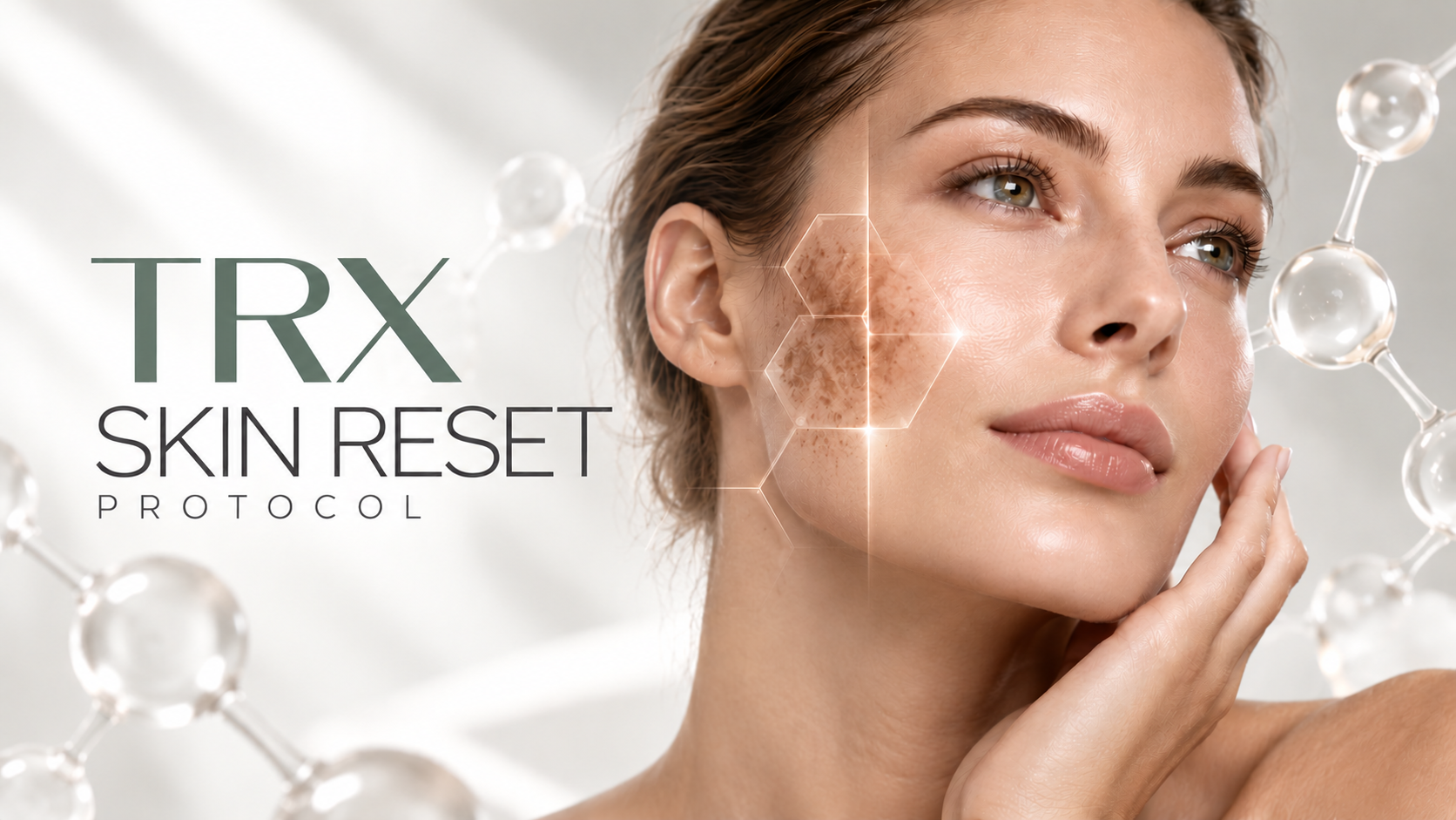 TRX Skin Reset Protocol TRX Skin Reset Protocol